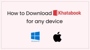 Read more about the article Download Khatabook for PC (Windows 11/10/8 & Mac)