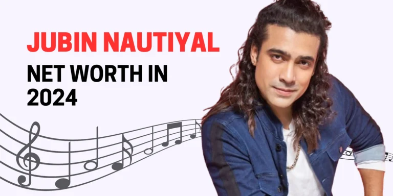 Jubin Nautiyal net worth