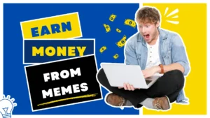 Read more about the article How to make money from memes?